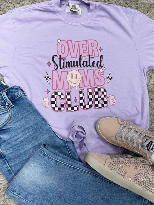 Overstimulated Moms Club Tee