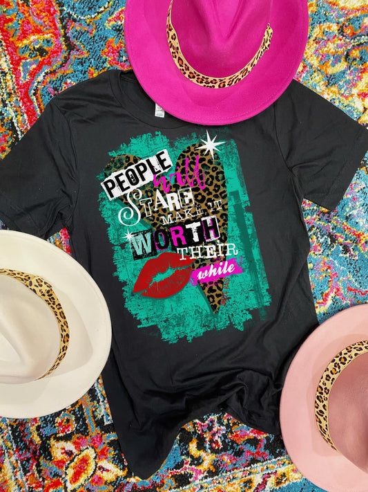 People Will Stare Tee
