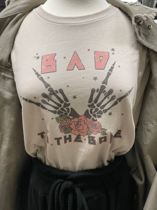 Bad To The Bone Tee
