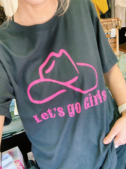 Let's Go Girls Tee