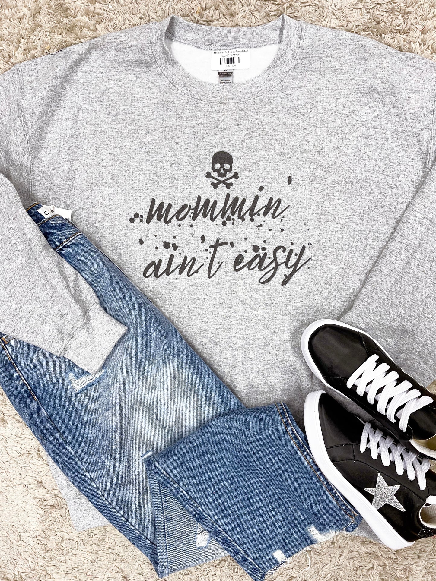 Mommin' Aint Easy Sweatshirt